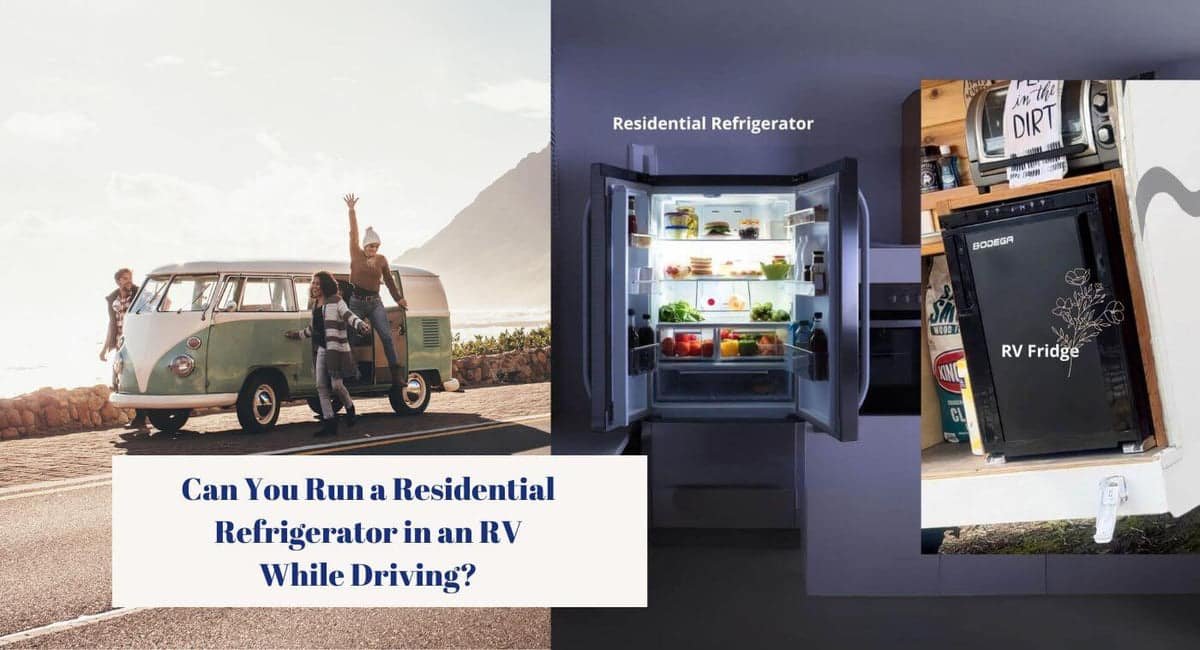 Rv Residential Refrigerator While Driving